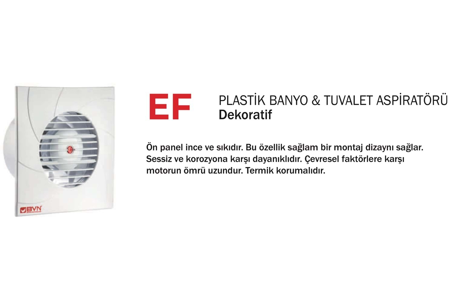 EF 1009 PLASTİK BANYO&TUVALET ASPİRATÖRÜ