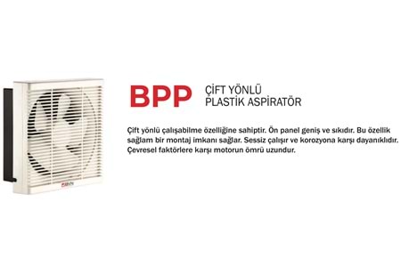 BPP 15 ÇİFT YÖNLÜ PLASTİK ASPİRATÖR