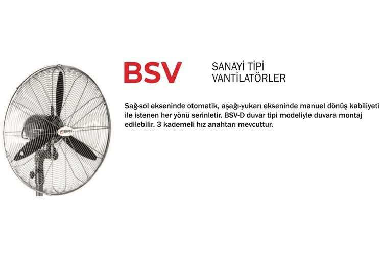 BSV-D 500 SANAYİ TİPİ VANTİLATÖR