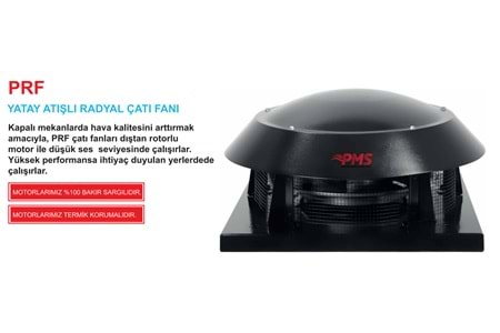 PRF 180 YATAY ATIŞLI RADYAL ÇATI FANİ